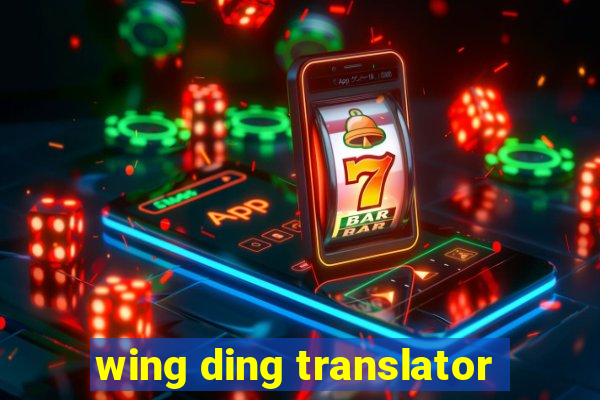 wing ding translator